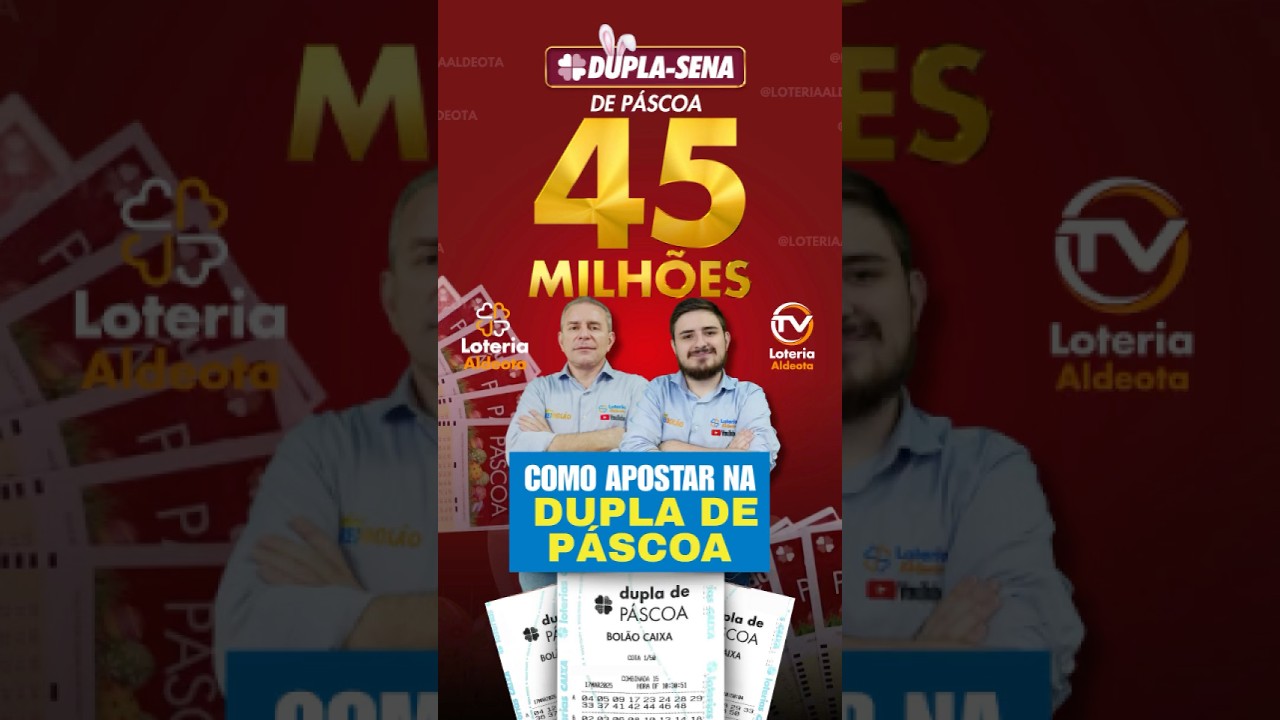 COMO APOSTAR NA DUPLA SENA DE P&Aacute;SCOA 2025 DO JEITO CERTO - PASSO A PASSO COMPLETO