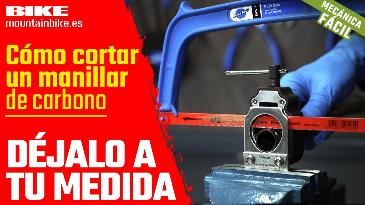 BIKE Mecánica Fácil: ¿Cómo cortar un manillar de fibra de carbono? I Revista BIKE
