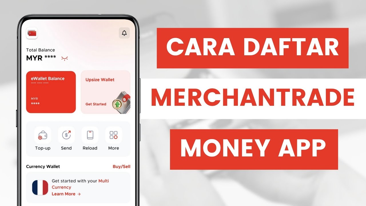 Cara Daftar Akaun Merchantrade Money Di Aplikasi