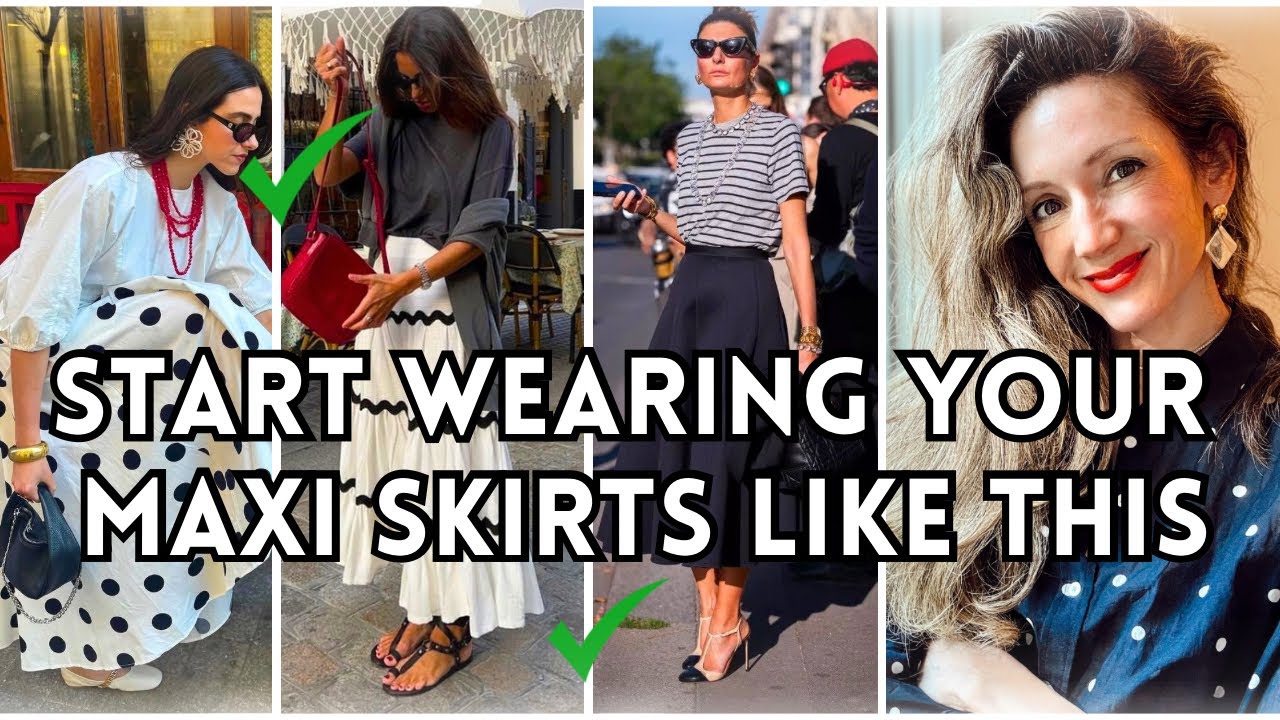 Summer 2025 Fashion Trends | Best Ways to Style Maxi Skirts in 2025