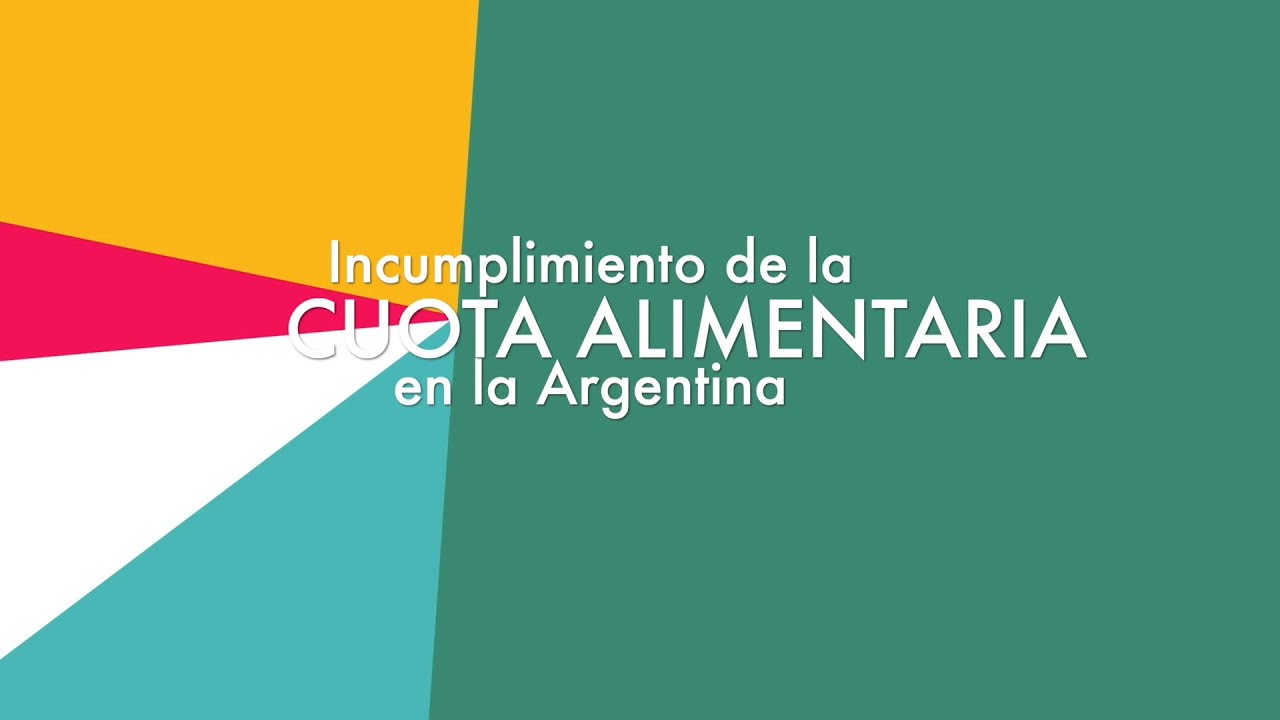 Informe Especial: Incumplimiento de la Cuota Alimentaria en la Argentina