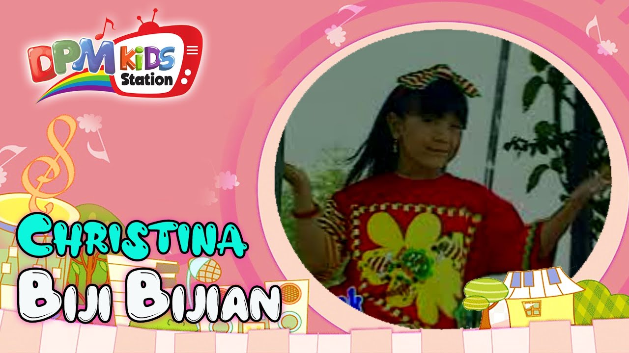Christina - Biji Bijian (Official Kids Video)