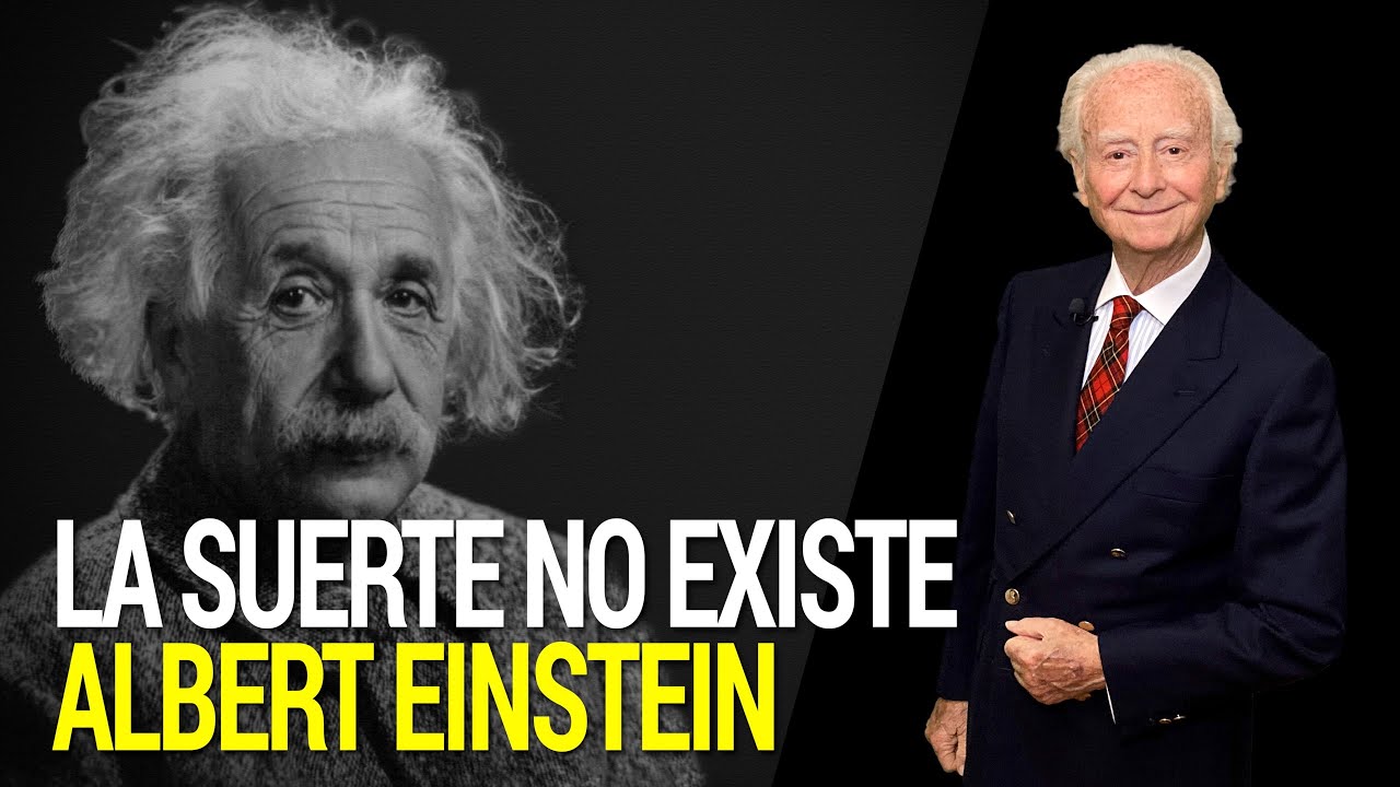La Suerte No Existe | Albert Einstein