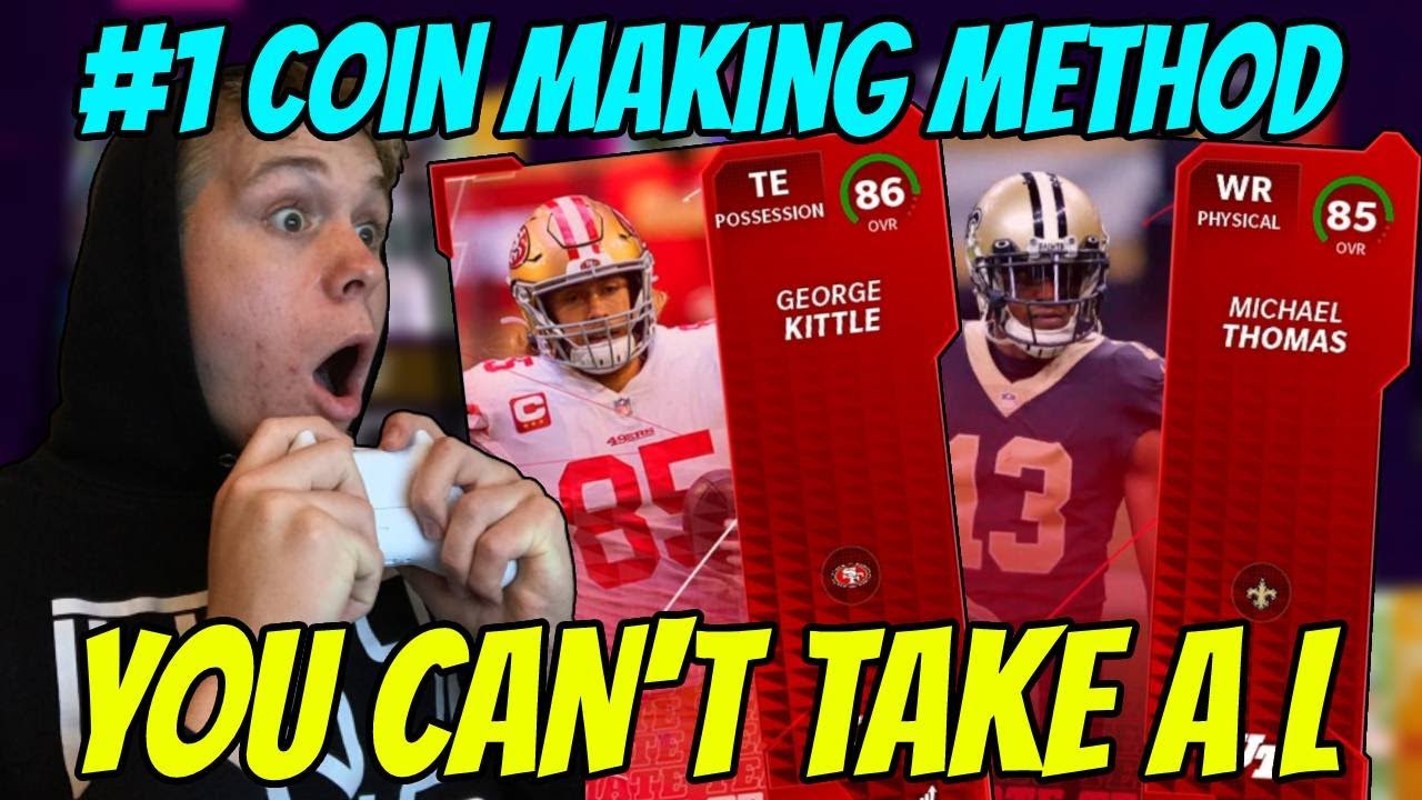 #1 COIN MAKING METHOD!! YOU CAN'T TAKE A L!! MADDEN 22