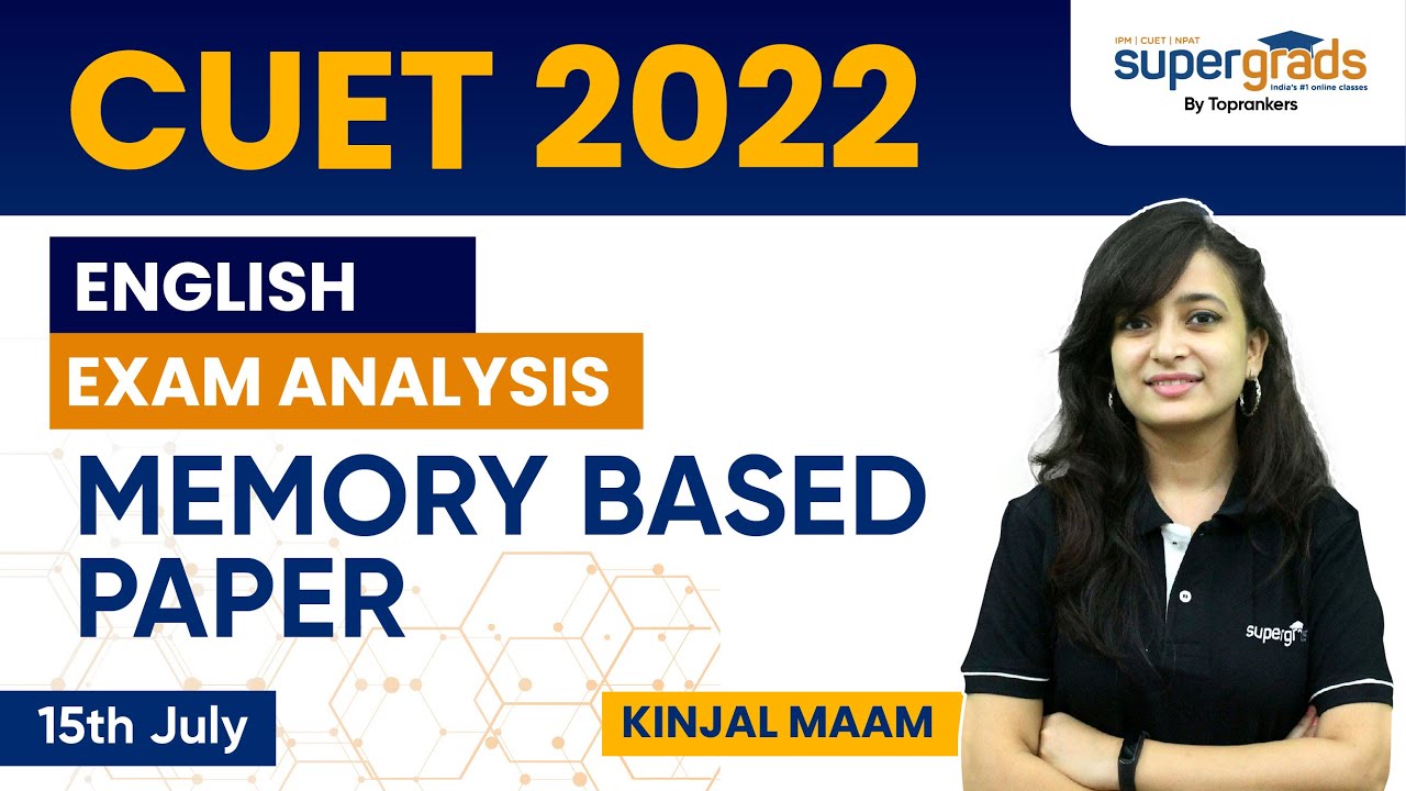 CUET 2022 Live Analysis | CUET 2022 English Paper Analysis | CUET 2022 Difficulty Level