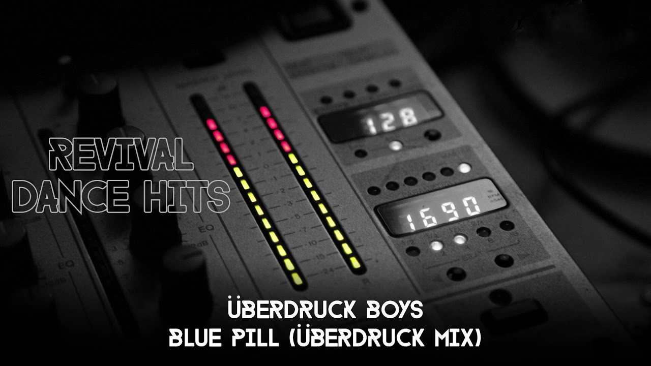 Überdruck Boys - Blue Pill (Überdruck Mix) [HQ]