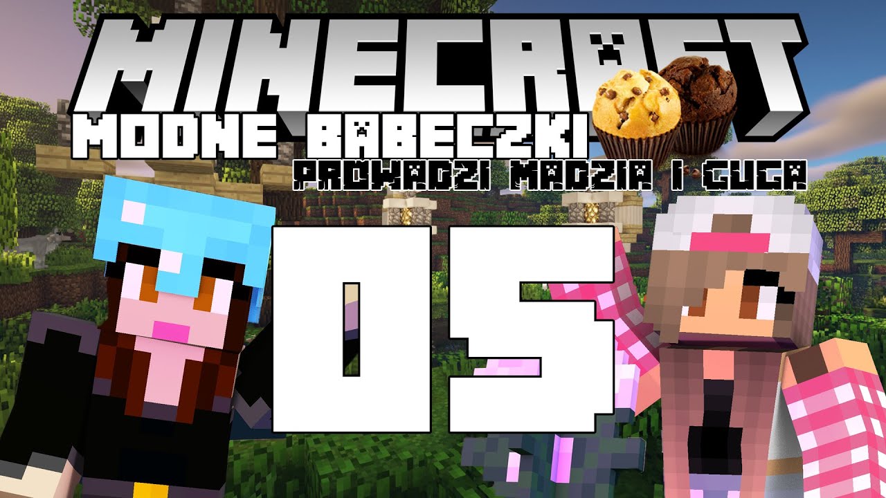 Minecraft Modne babeczki #05 - Na kogo jest przynęta owocowa? /w Guga