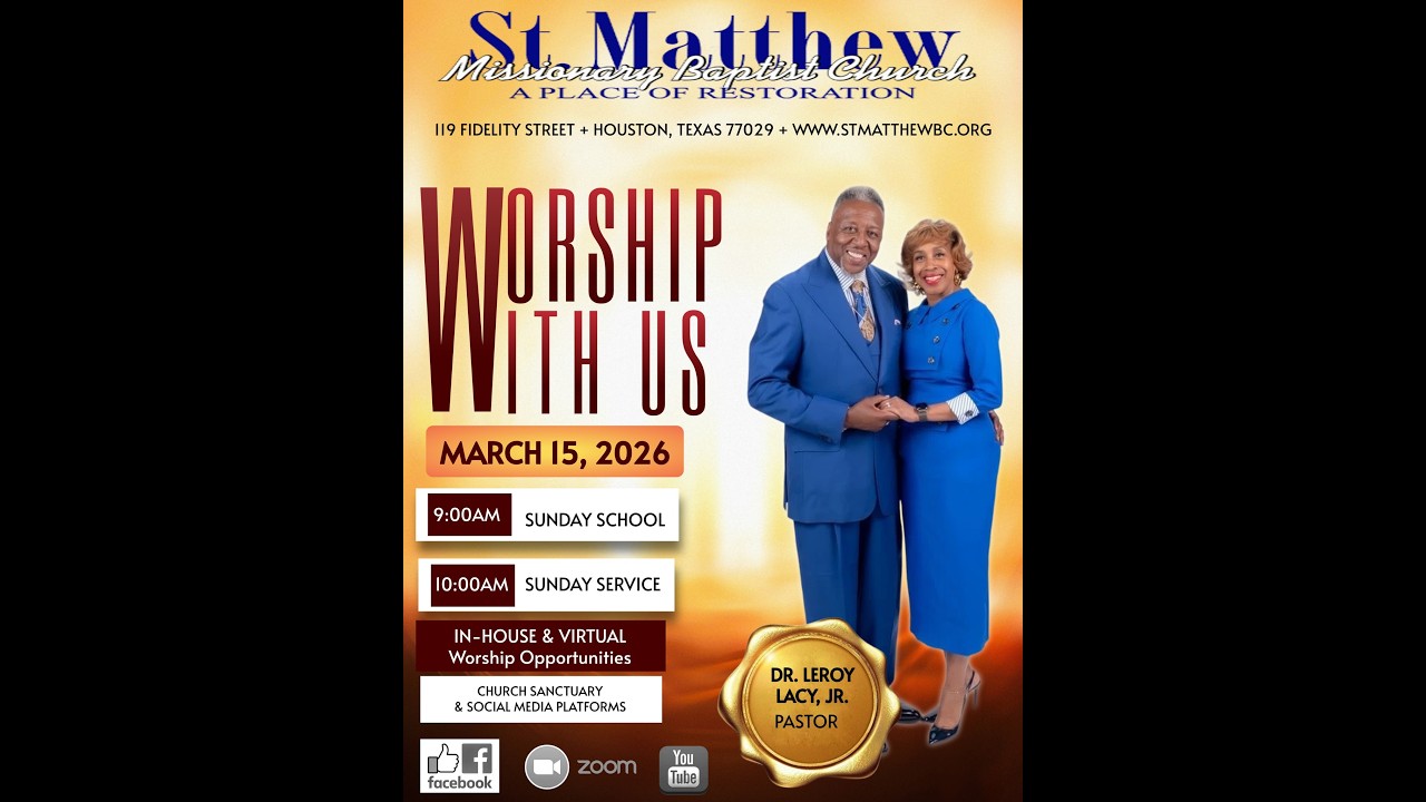 Sunday Morning Worship 03.15.2026 | Dr. Leroy Lacy, Jr. | St. Matthew MBC