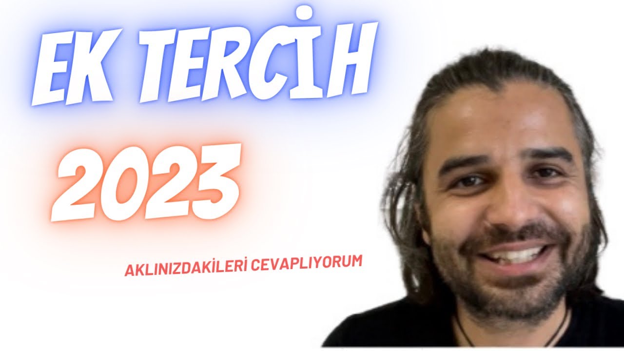 EK TERCİH 2023 YKS