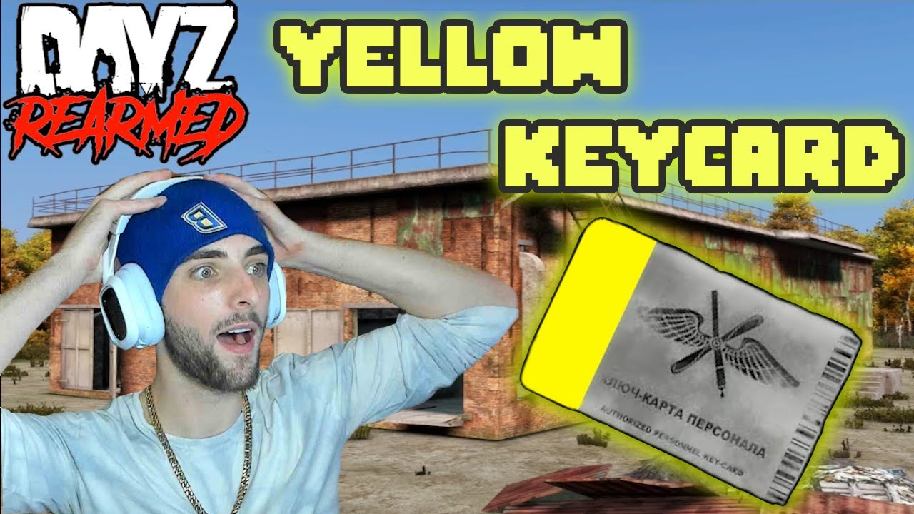 DAYZ REARMED - YELLOW KEYCARD - MILITARY BUNKER