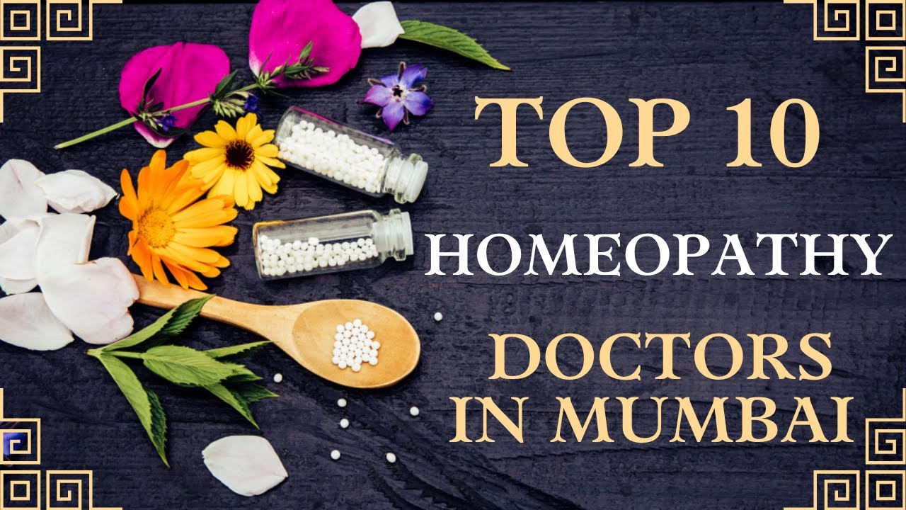 Best Homeopathy Doctors in Mumbai | Top Homeopathy Hospital In Mumbai
