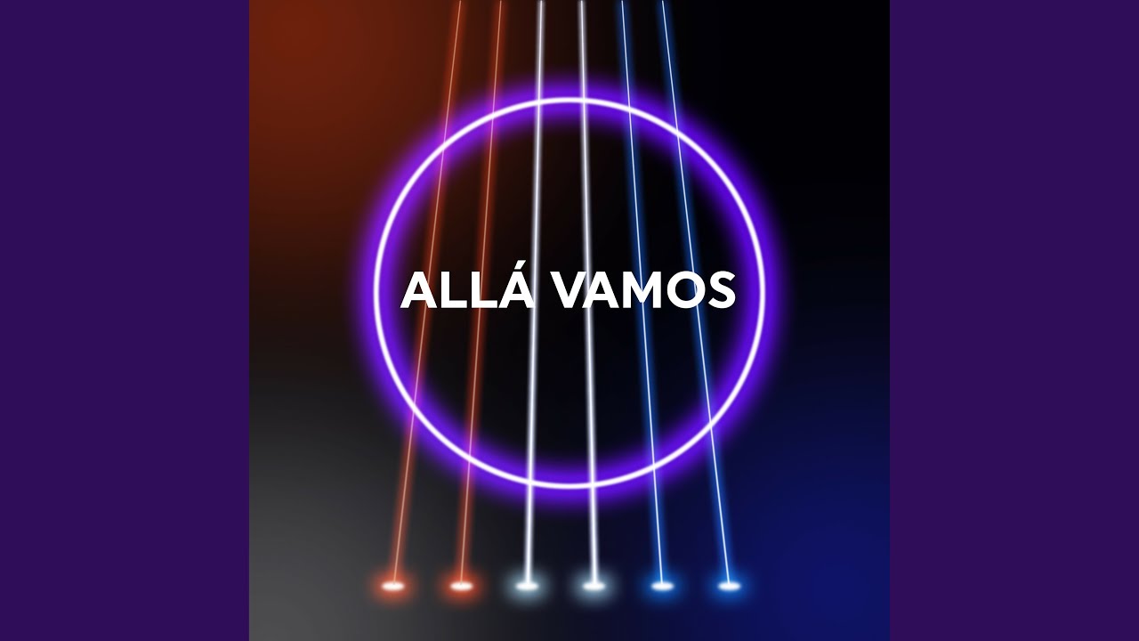 Allá Vamos