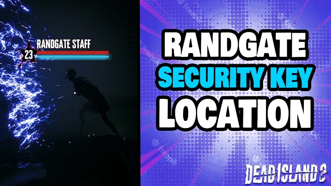 How To Find The Randgate Security Key in Dead Island 2