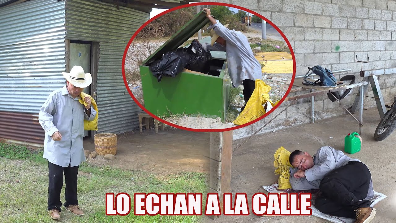 Lo echan de su casa y lo dejan viviendo en la calle.