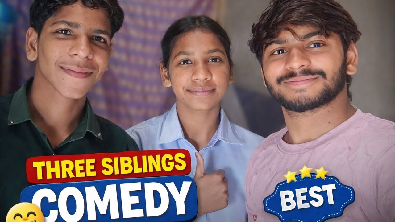 Three Siblings Comedy 😅 ll Harshit Life Journey ll