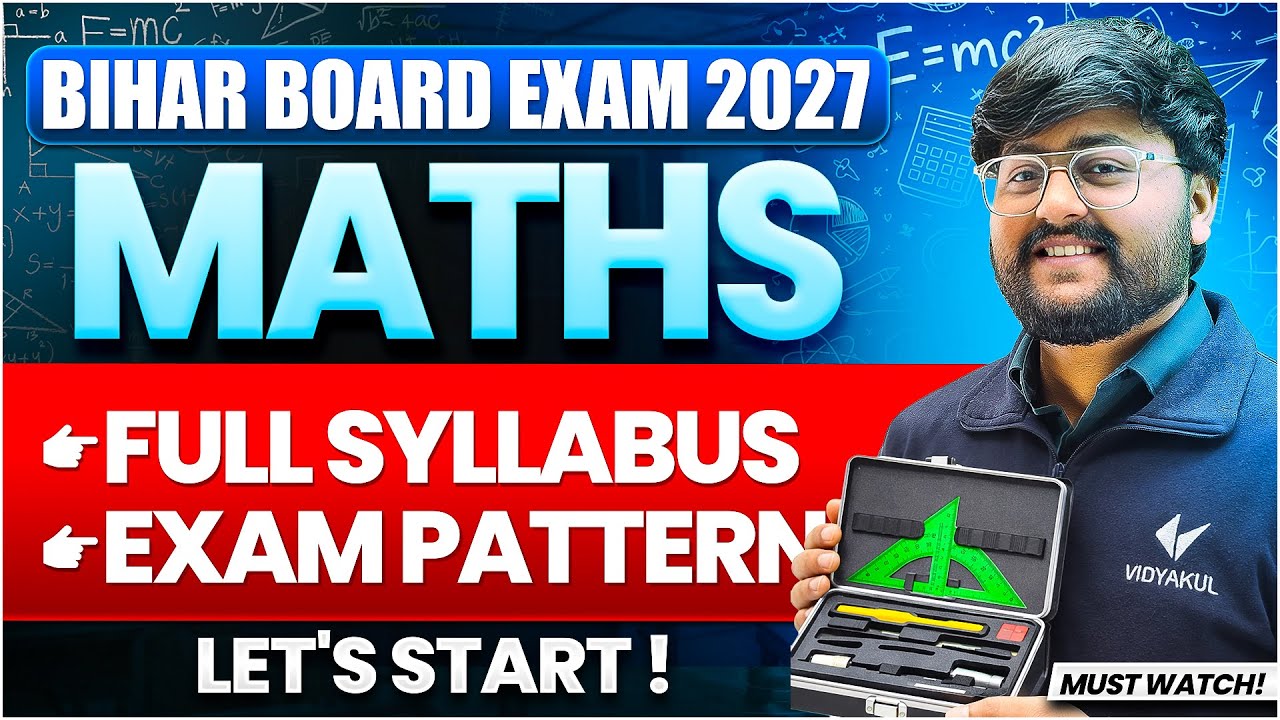 Bihar Board Class 12th Maths Syllabus 2027 | Class 12th Maths 2027 New Exam Pattern & Strategy