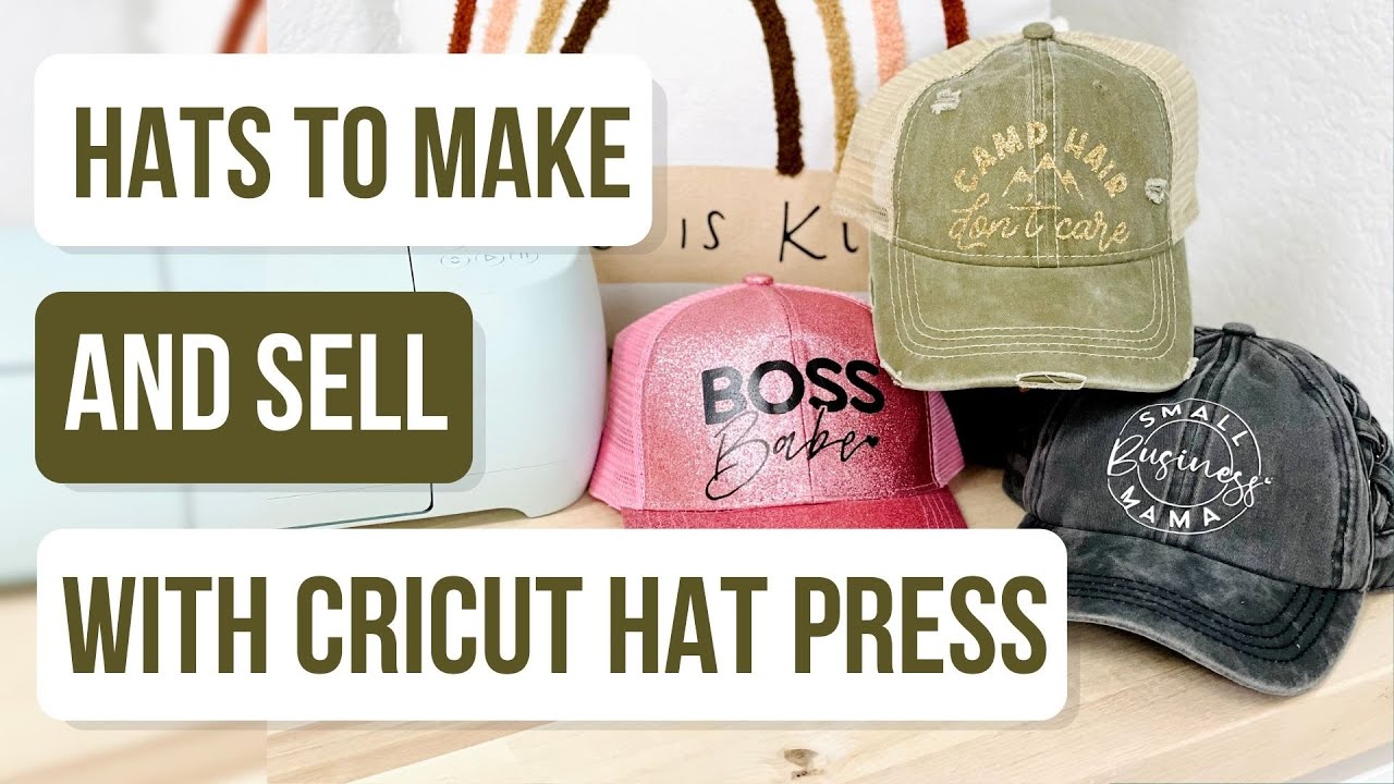 🧢 Hats You Can Sell Using the Cricut Hat Press