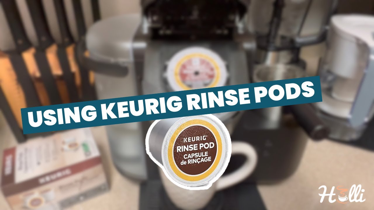 How to Use KEURIG RINSE PODS for the Perfect Cup