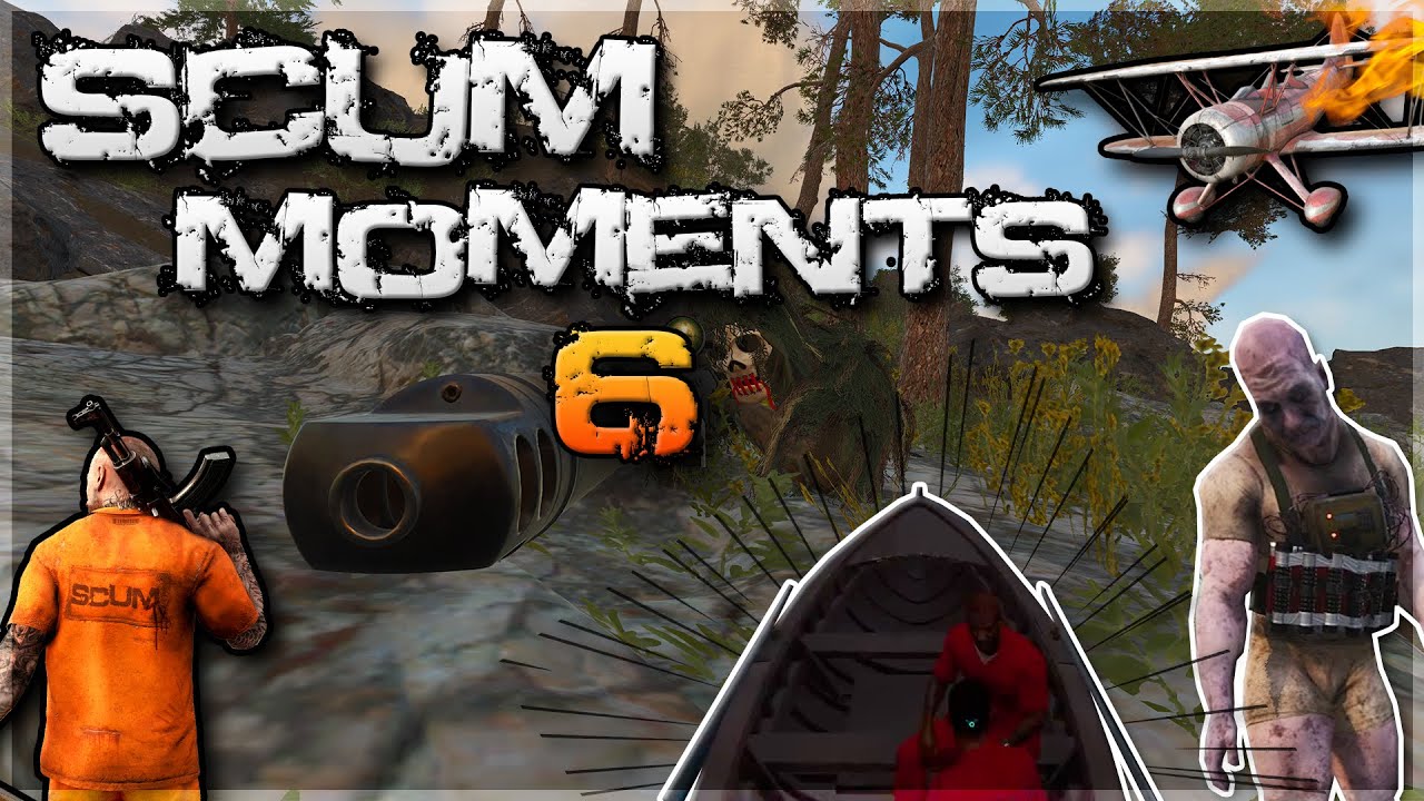SCUM MOMENTS 6 - SURPRISE SURPRISE | Scum Funny and Epic Gameplay #scum #scumgame #скам