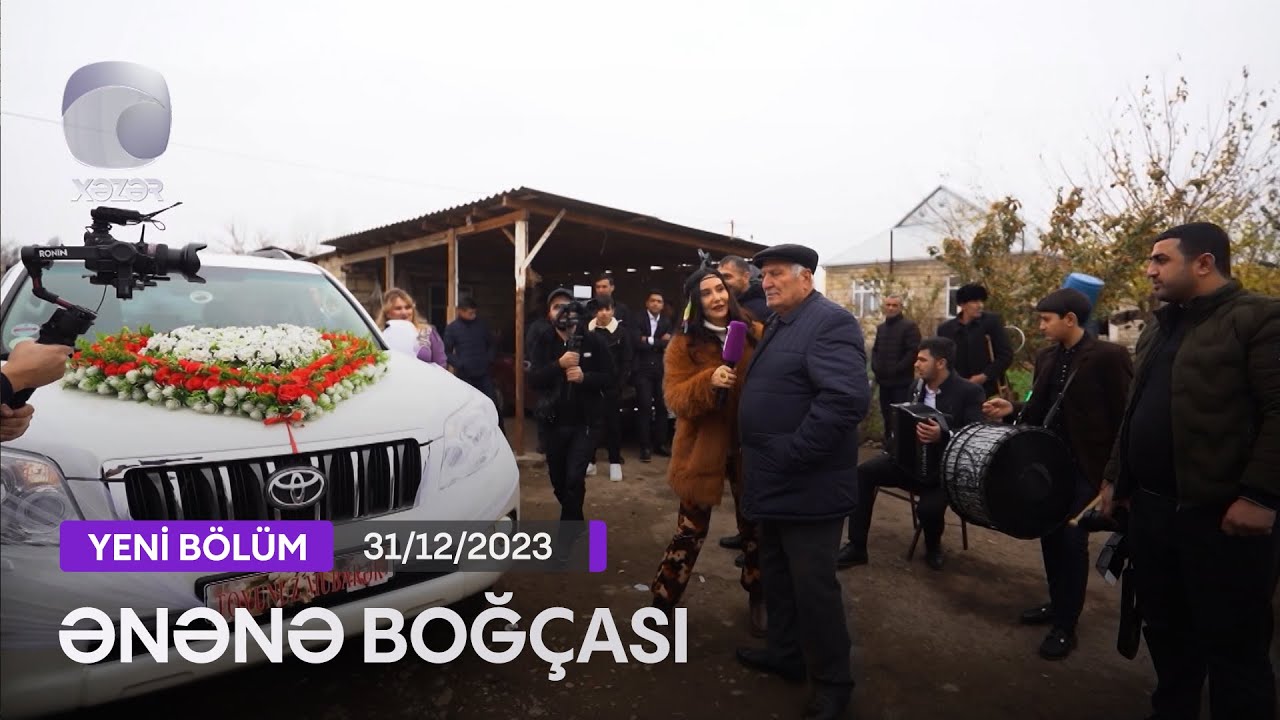 Ənənə Boğçası - Xüsusi Buraxılış  31.12.2023