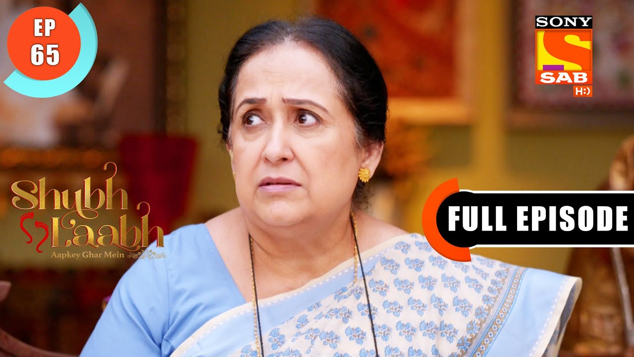 Shubh Laabh - Savita Makes An Announcement! - Ep 65 - Full Episode - 30th November 2021