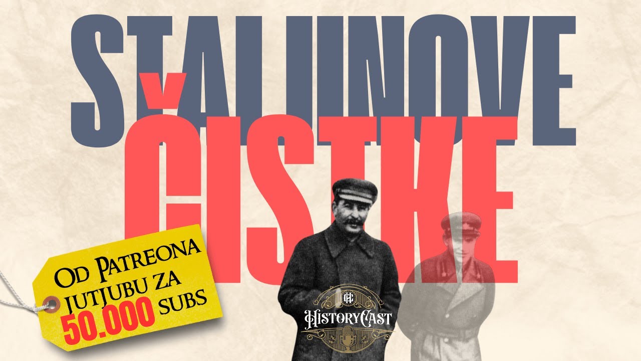 SPECIJAL: Staljinove čistke | HistoryCast