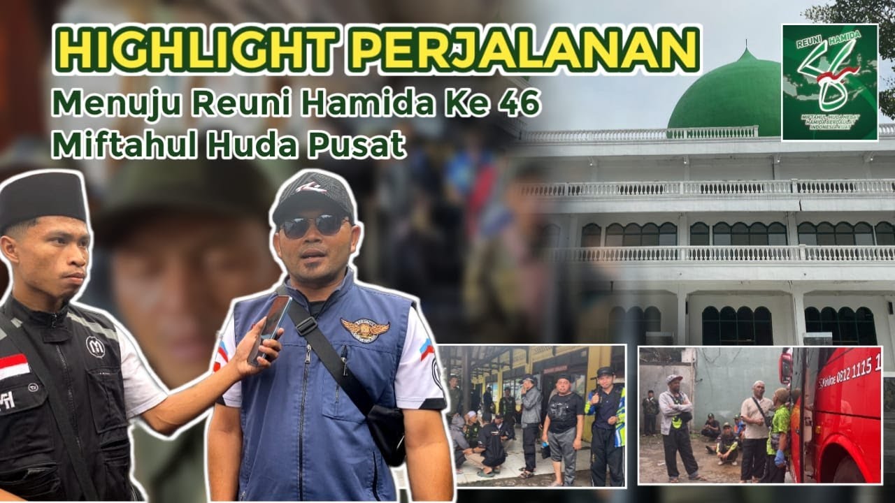 Highlight Perjalanan Remida Dan Scamuda Menuju Ponpes Miftahul Huda Pusat