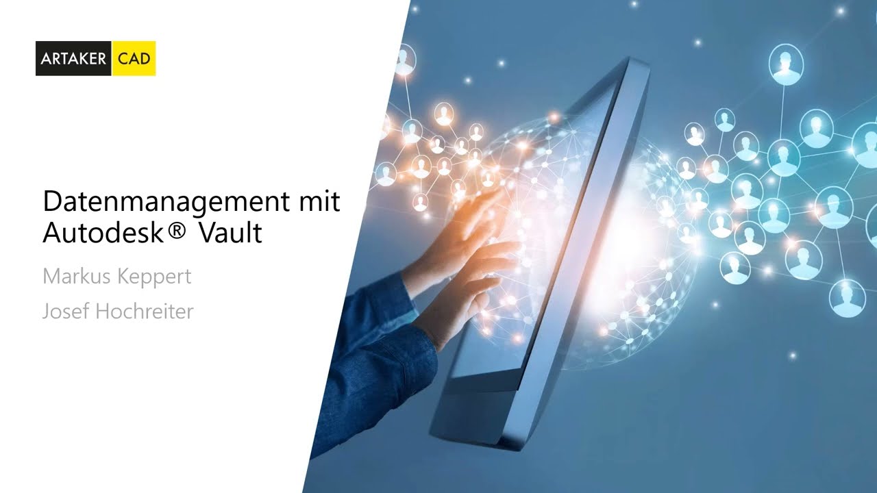 Datenmanagement mit Autodesk Vault 2025