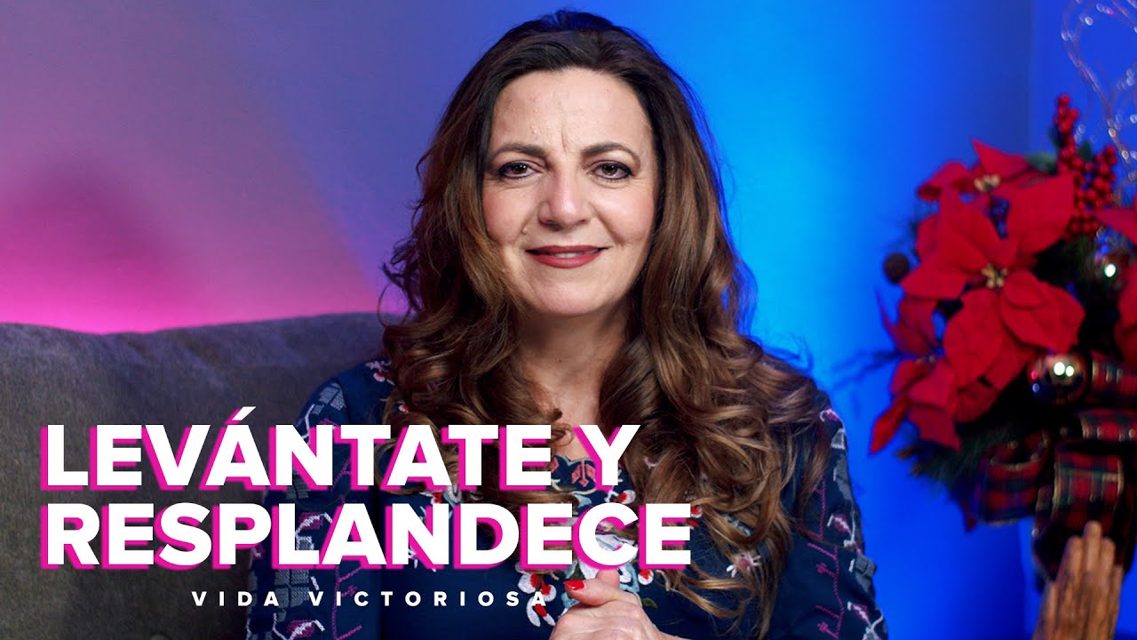 Levántate y Resplandece | Pastora Amparo Rincon