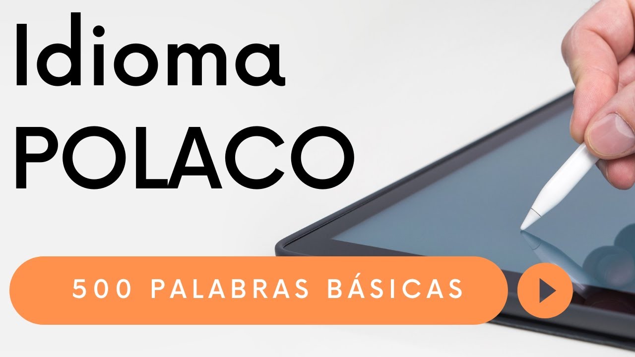 Aprender POLACO. 500 palabras básicas del idioma polaco.