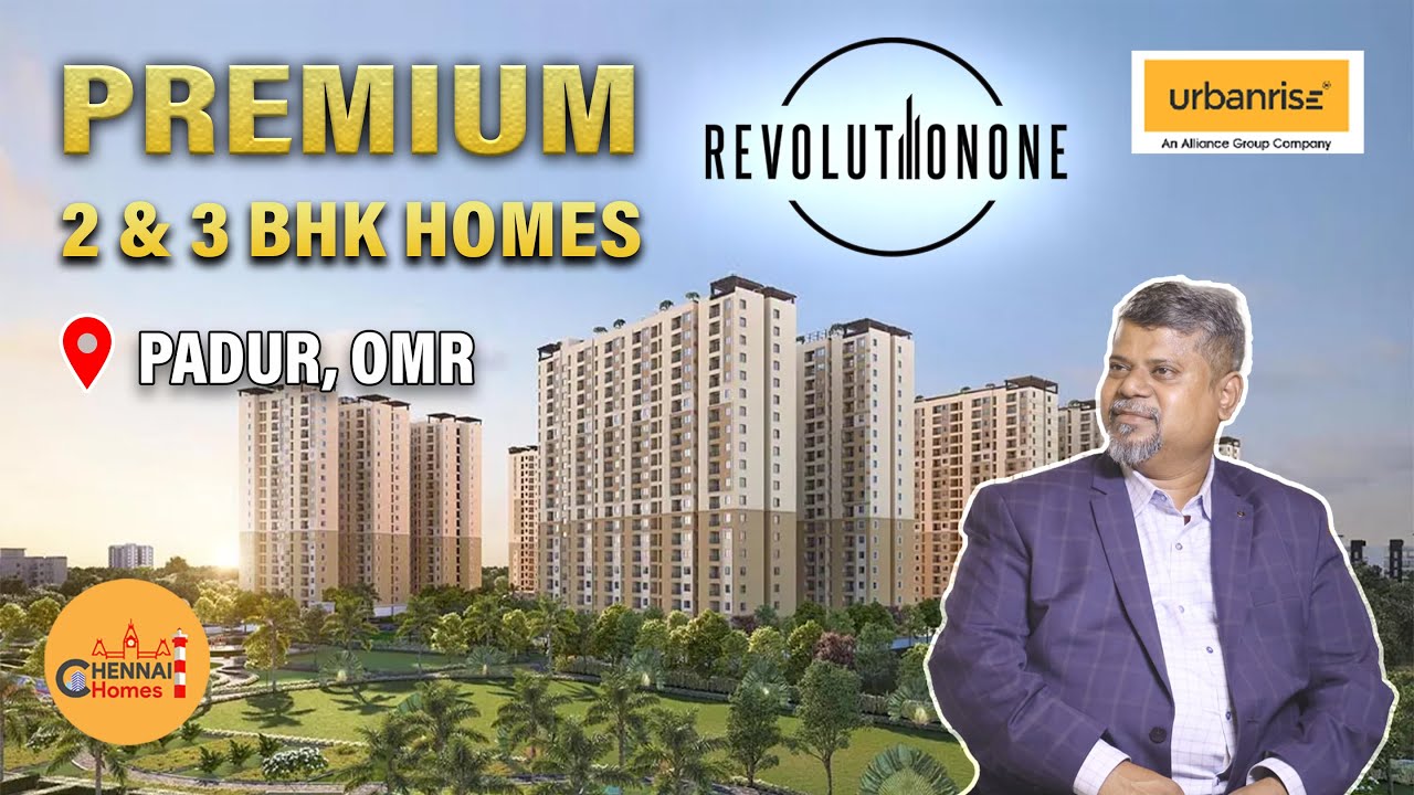 Urbanrise Revolution One | 2 & 3 BHK Apartments | Padur, OMR
