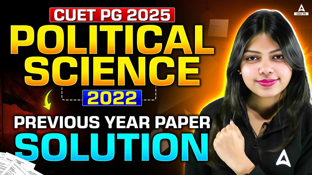CUET PG Political Science Previous Year Question Paper (2022) | CUET PG Pol Science Preparation 2025