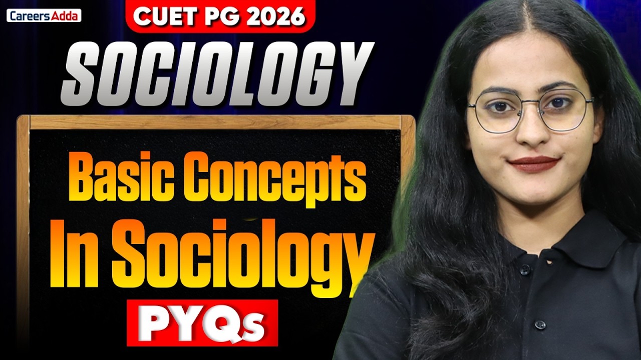 CUET PG Sociology 2026 | Basic Concepts in Sociology | PYQs with Explanation