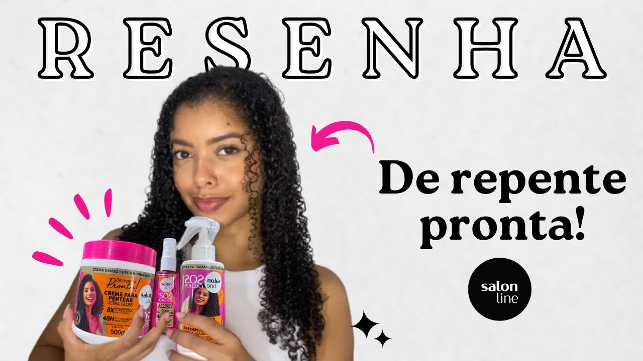 RESENHA SALON LINE DE REPENTE PRONTA|Creme de Pentear, óleo e revitalizador, vale a Pena?+ Day after