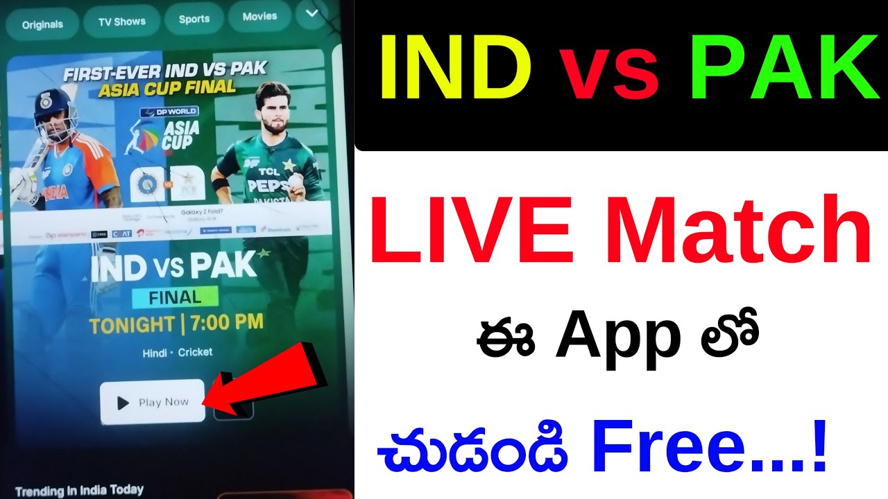 How to Watch IND vs PAK Final Live Free | india vs Pakistan Asia Cup FINAL Live Match Telugu