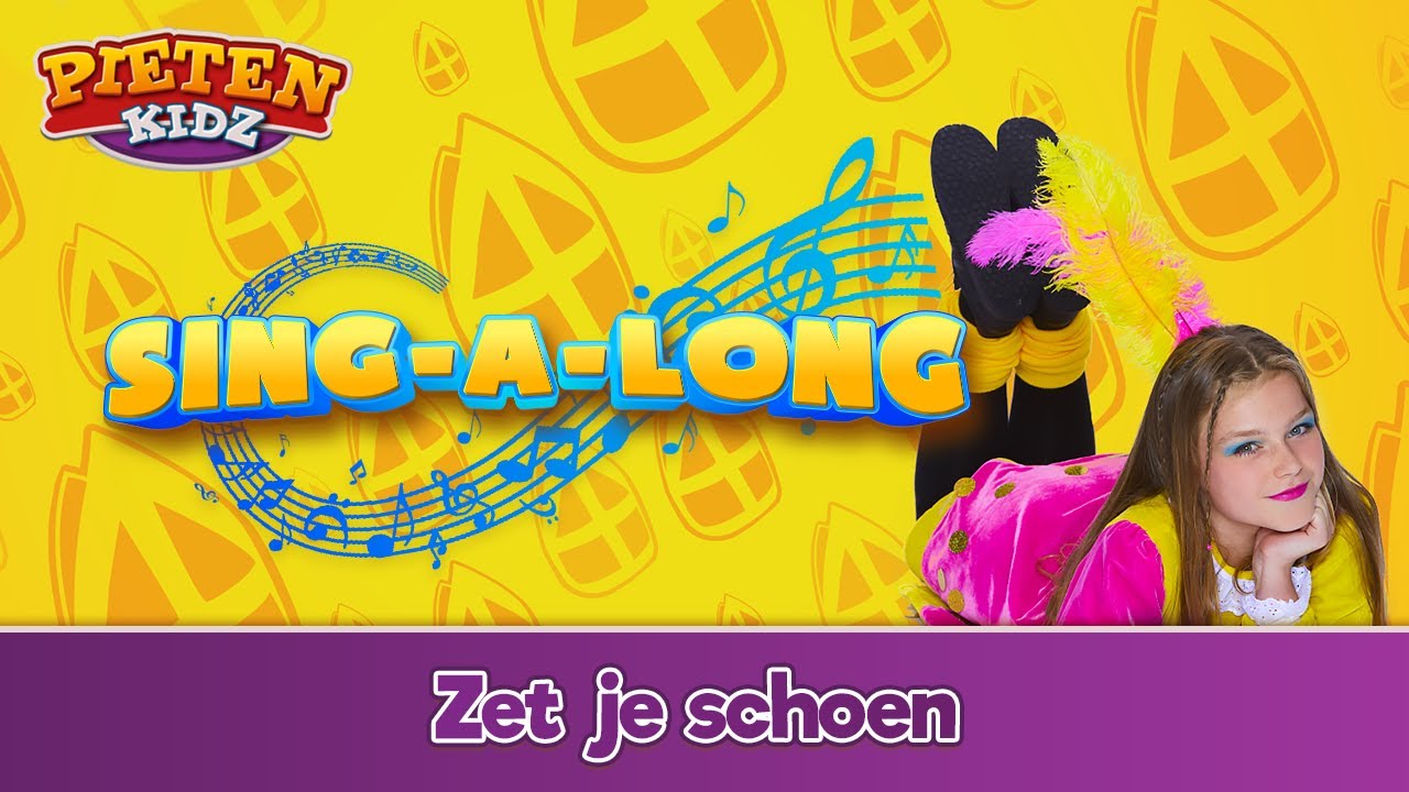Pietenkidz - Zet Je Schoen (Sing-A-Long Video)