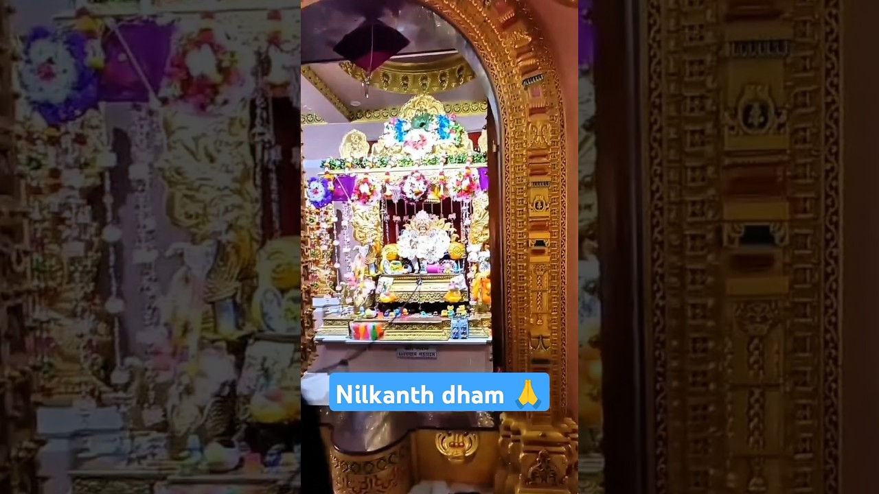 Nilkanth dham || poicha || Divine bhakti status