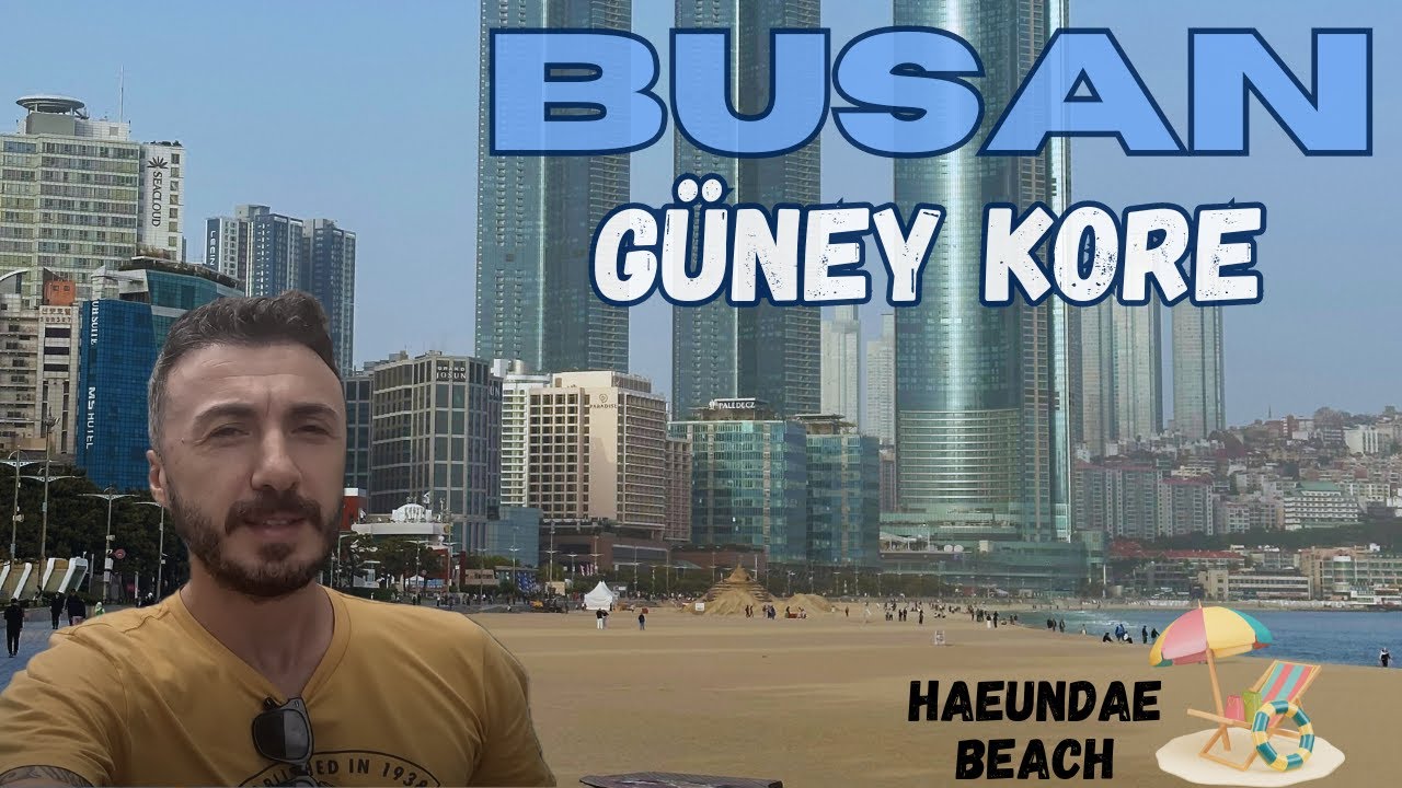 Güney Kore'deki en sevdiğim şehir Busan'ı geziyorum! Plajları efsane!🤩 #güneykore #busan #haeundae