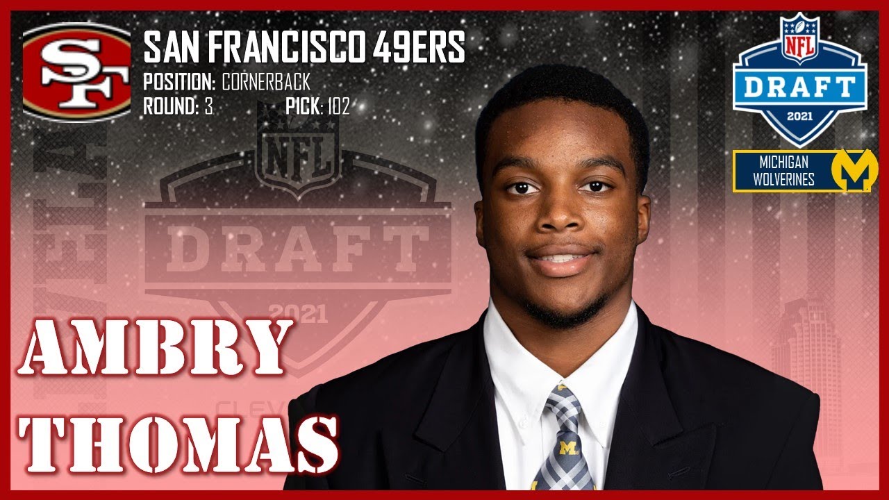 2021 NFL DRAFT: Ambry Thomas [San Francisco 49ers] ᴴᴰ