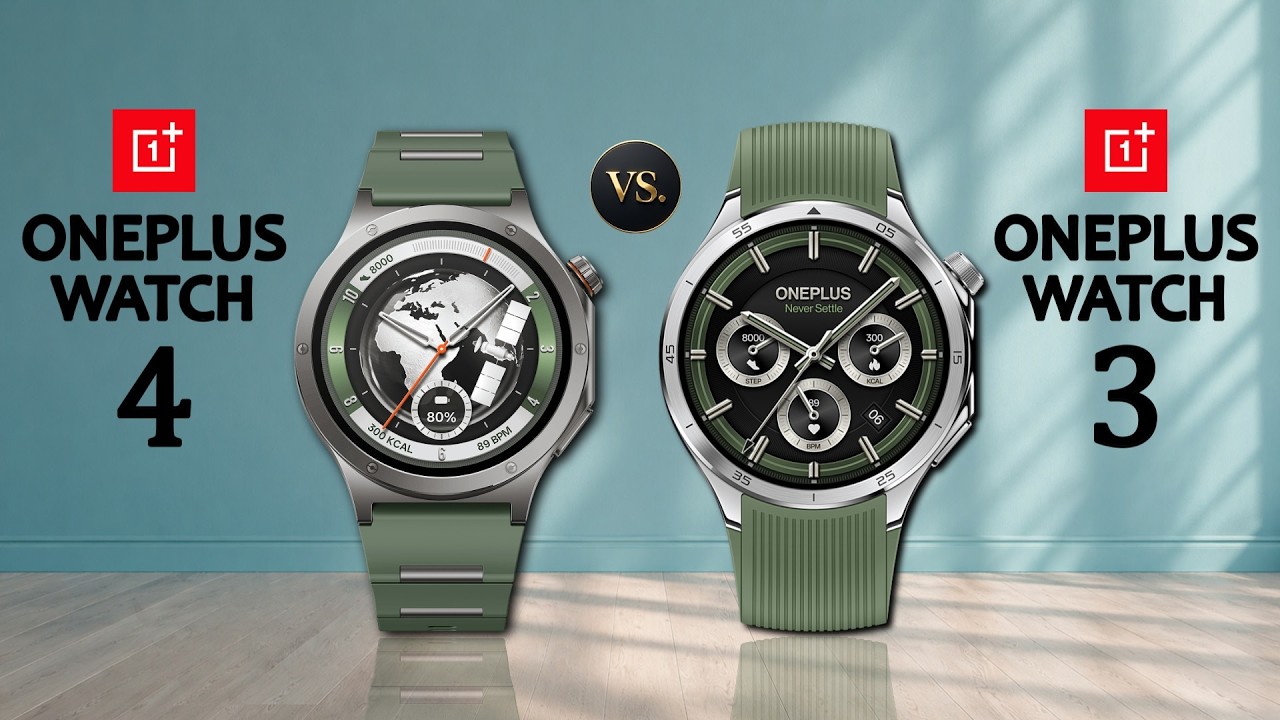 ONEPLUS WATCH 4 vs ONEPLUS WATCH 3