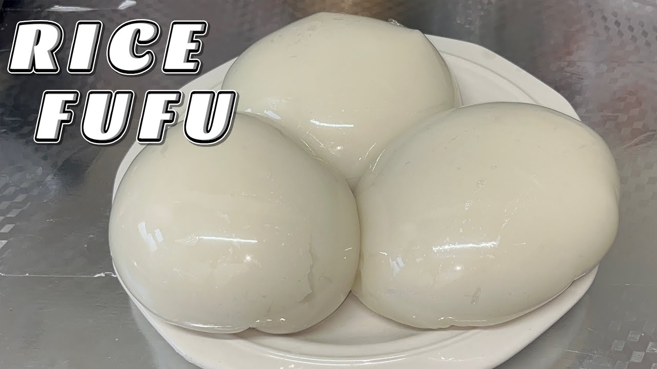 The Best RICE FUFU RECIPE|Step By Step How To Make Rice Swallow with White Rice|Nigerian Fufu recip
