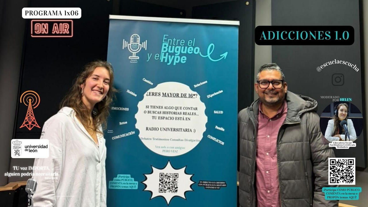 1x06 Entre el Bugueo y el Hype / Dorian Vence + Adicciones 1.0 - Radio Universitaria de León