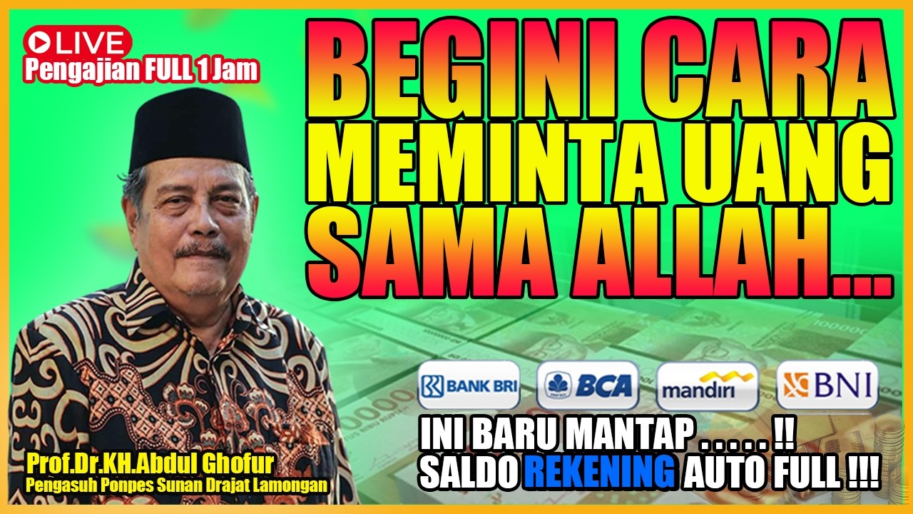 100% QOBUL SUGIH POL | AMALAN TERBAIK MASALAH REZEKI, Lakukan Ini !!! - FULL Kyai ABDUL GHOFUR