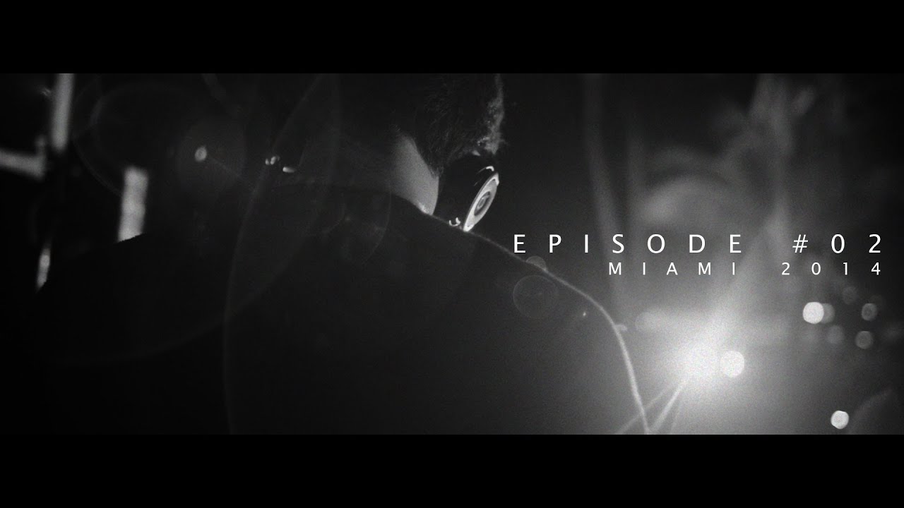 Dyro's Diaries - Miami 2014 (Episode 02)