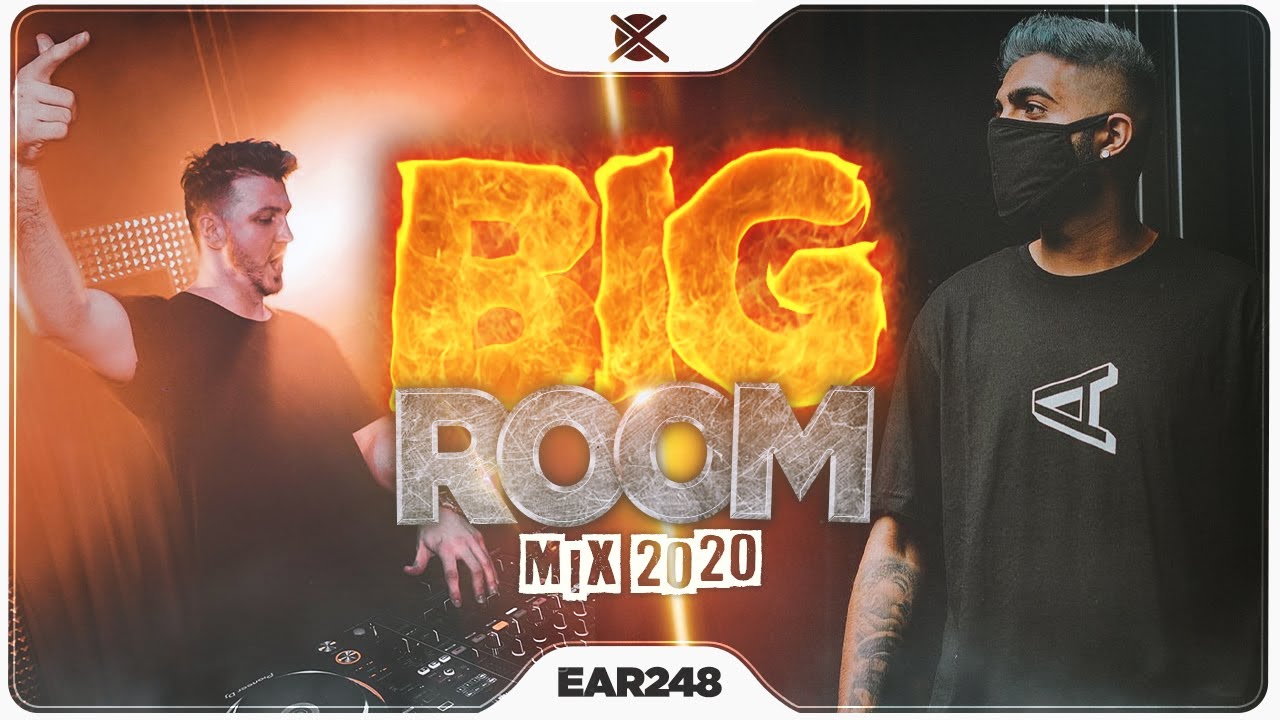 Sick Big Room House Mix 2020 🎉 | Best of Festival EDM | EAR #248
