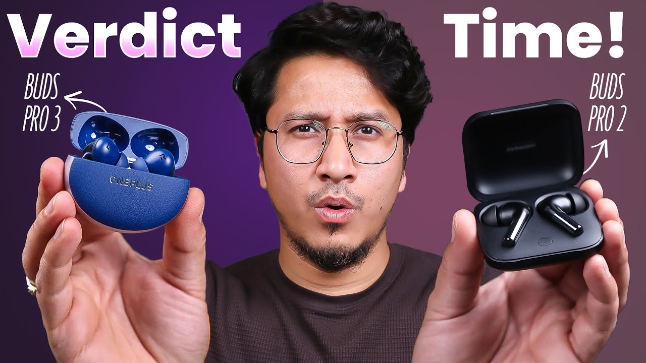 OnePlus Buds Pro 3 vs Buds Pro 2: Which is BEST for YOU?