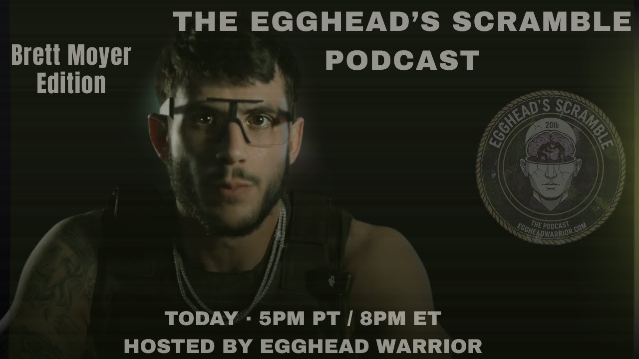 The Egghead Scramble PodCast Post Draft Show With Special Guest Brett Moyer AKA Bulltproof