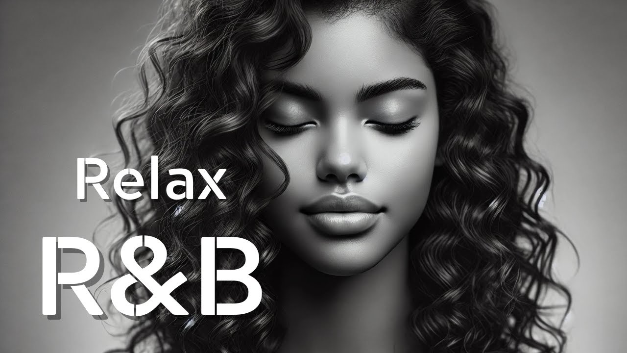 【R&B Relax 1】Cozy Music / Chill / Relaxation / For Work / Study / Coffee / Ballad / Healing Playlist