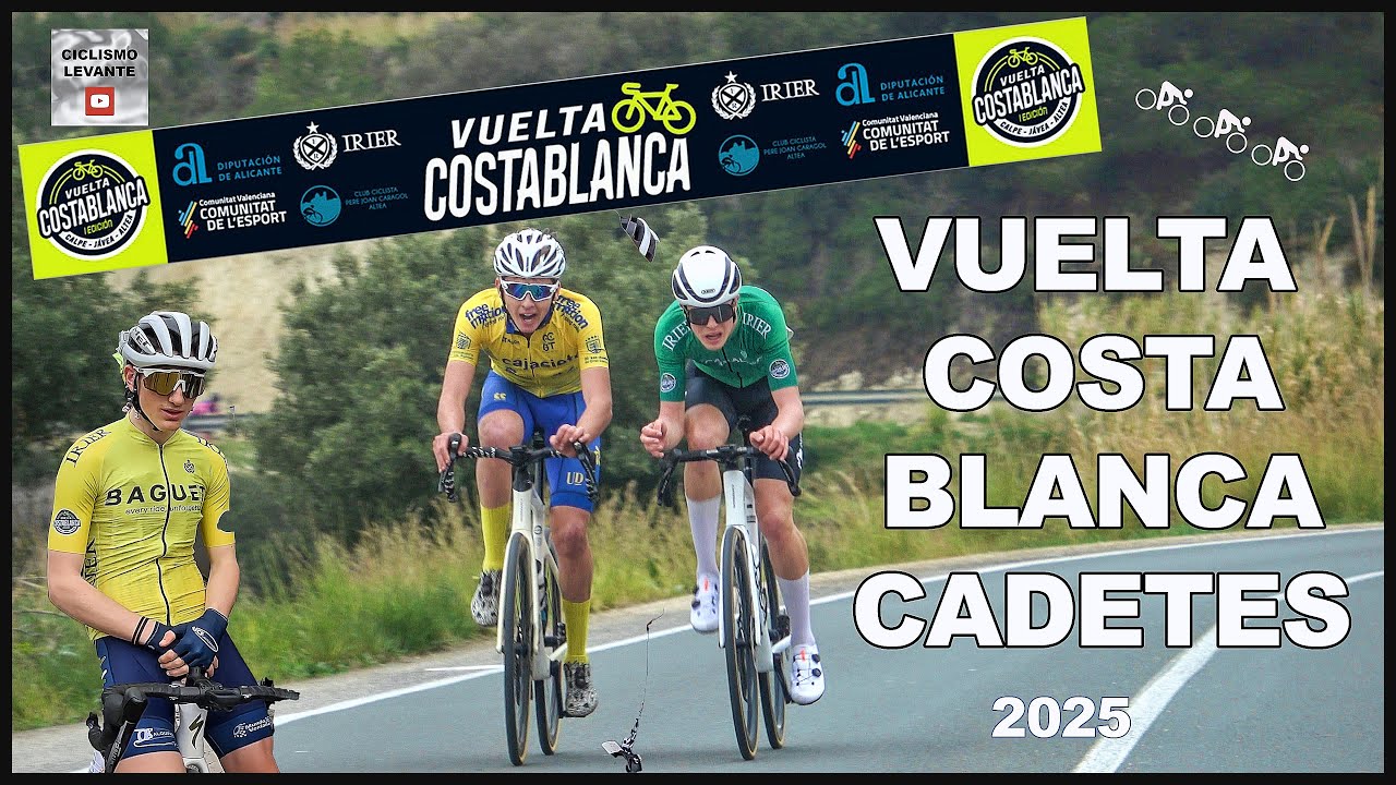 I Vuelta Costa Blanca Cadetes CALPE XABIA ALTEA 2025