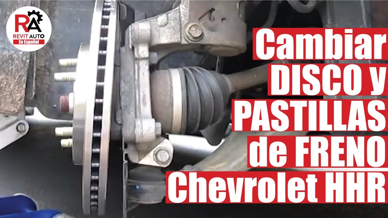 Cambiar DISCO y PASTAS de FRENO  Chevrolet HHR